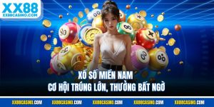 Xổ Số Miền Nam - Cơ Hội Trúng Lớn, Thưởng Bất Ngờ